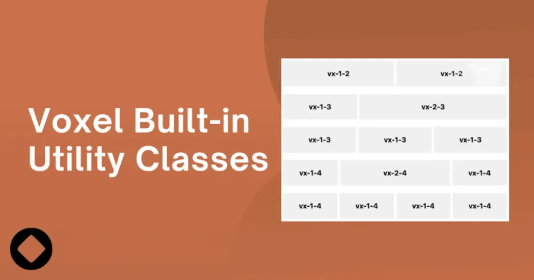 Voxel Custom Utility Classes